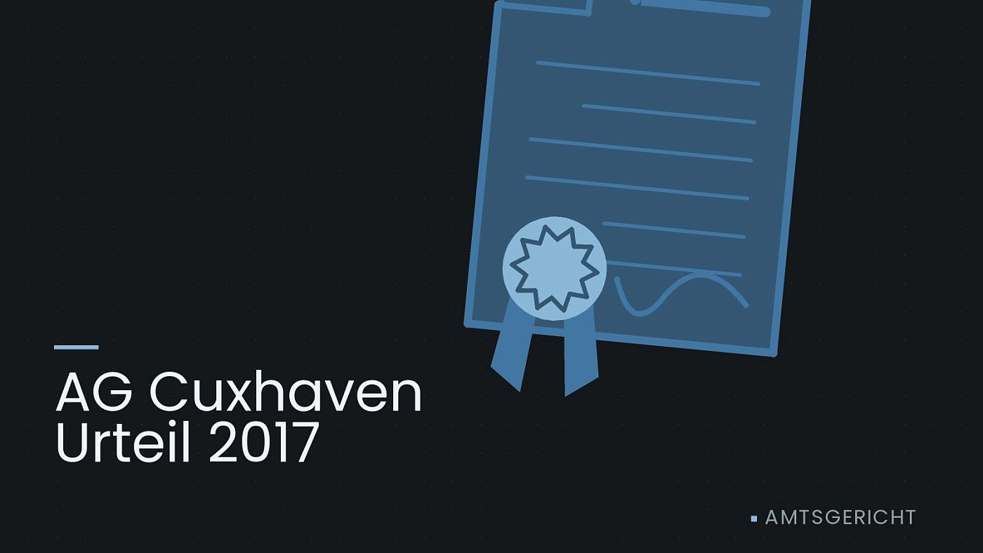 Symbolgrafik: eine gezeichnete Urkunde mit Siegel als Zeichen für eine Entscheidung, beschriftet mit „AG Cuxhaven Urteil 2017“.