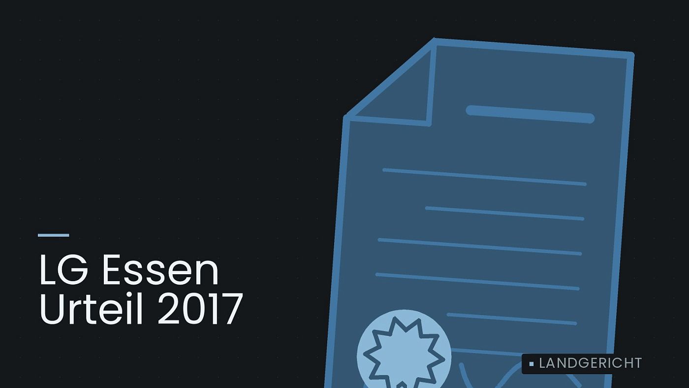 Symbolgrafik: eine gezeichnete Urkunde mit Siegel als Zeichen für eine Entscheidung, beschriftet mit „LG Essen Urteil 2017“.