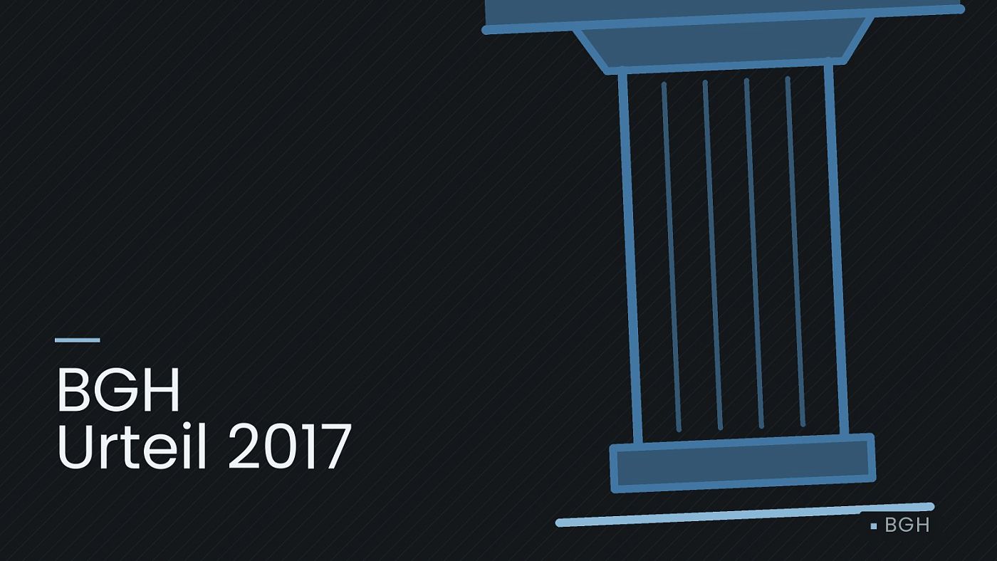 Symbolgrafik: eine stilisierte Gerichtssäule mit Giebel, beschriftet mit „BGH Urteil 2017“.