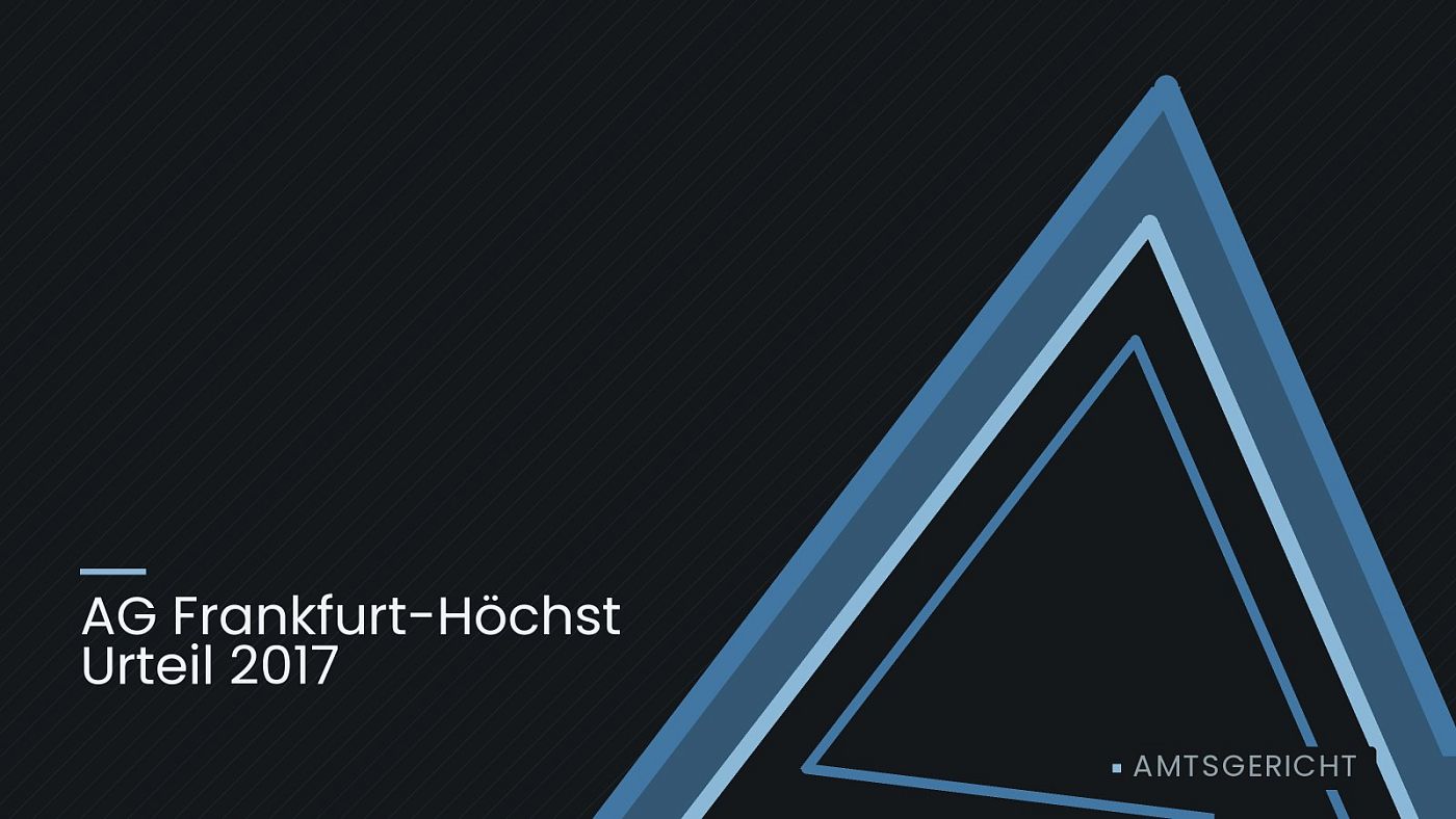 Symbolgrafik: ein gezeichnetes Warndreieck, beschriftet mit „AG Frankfurt-Höchst Urteil 2017“.