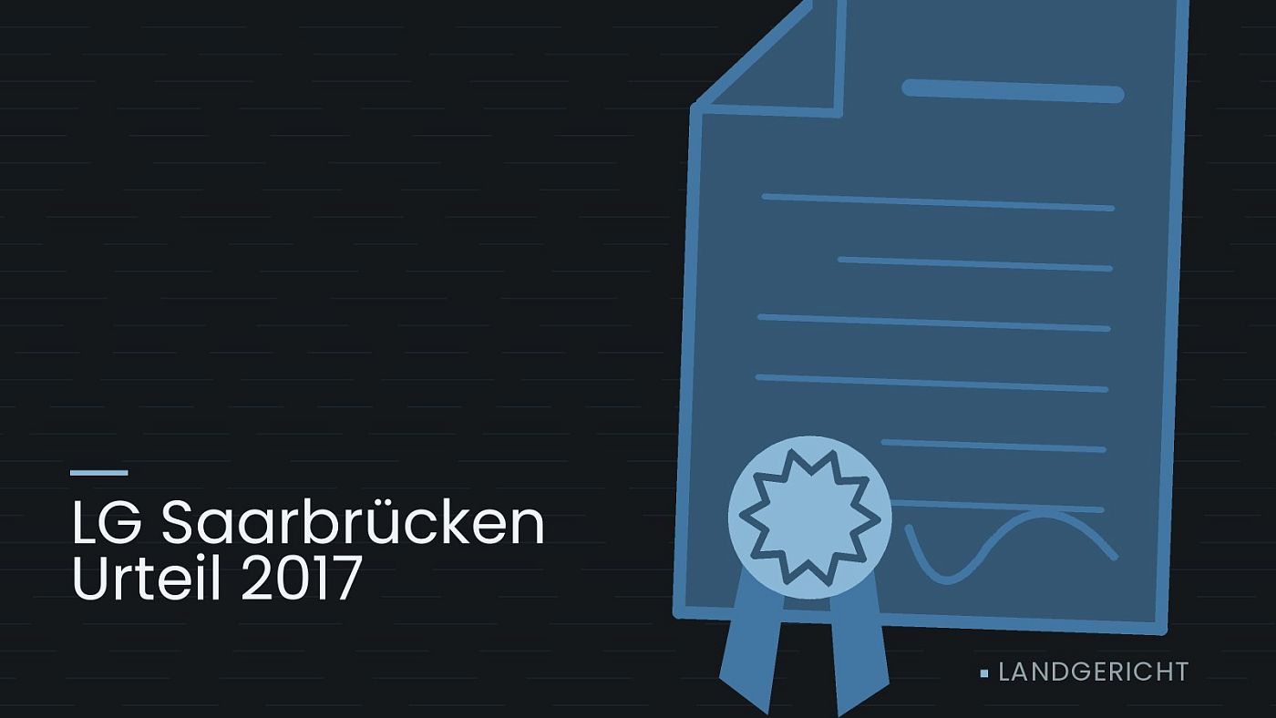 Symbolgrafik: eine gezeichnete Urkunde mit Siegel als Zeichen für eine Entscheidung, beschriftet mit „LG Saarbrücken Urteil 2017“.