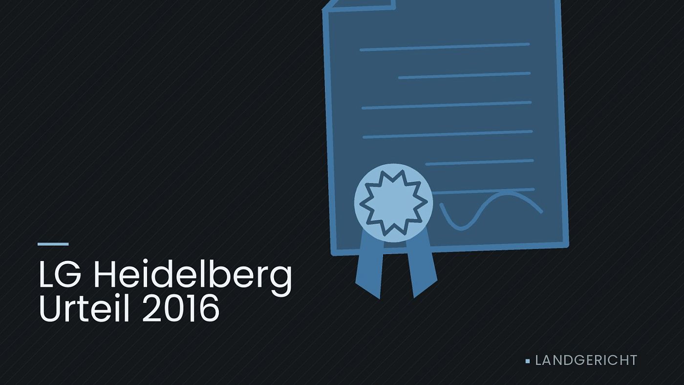 Symbolgrafik: eine gezeichnete Urkunde mit Siegel als Zeichen für eine Entscheidung, beschriftet mit „LG Heidelberg Urteil 2016“.