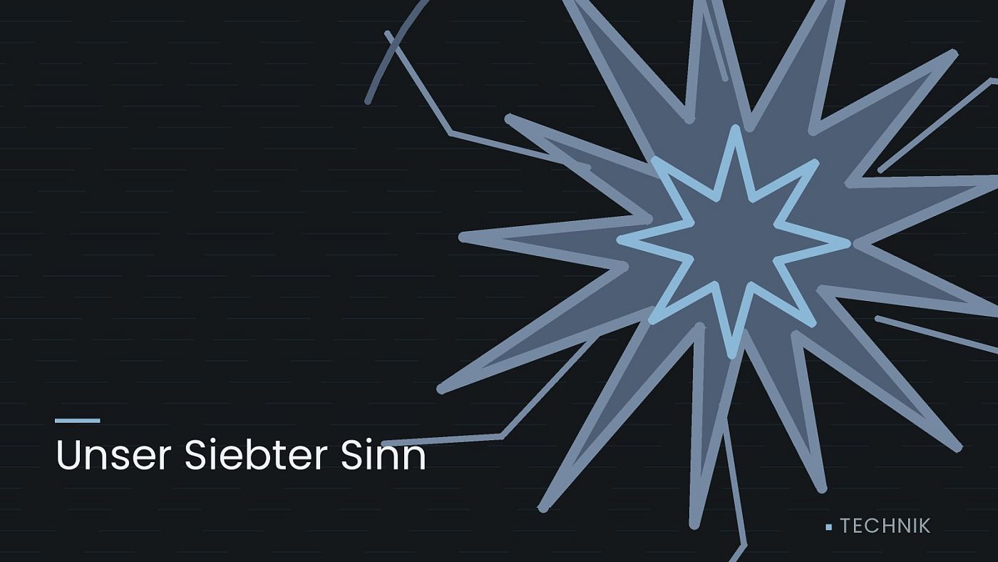 Symbolgrafik: eine sternförmige Aufprallmarke, beschriftet mit „Unser Siebter Sinn“.