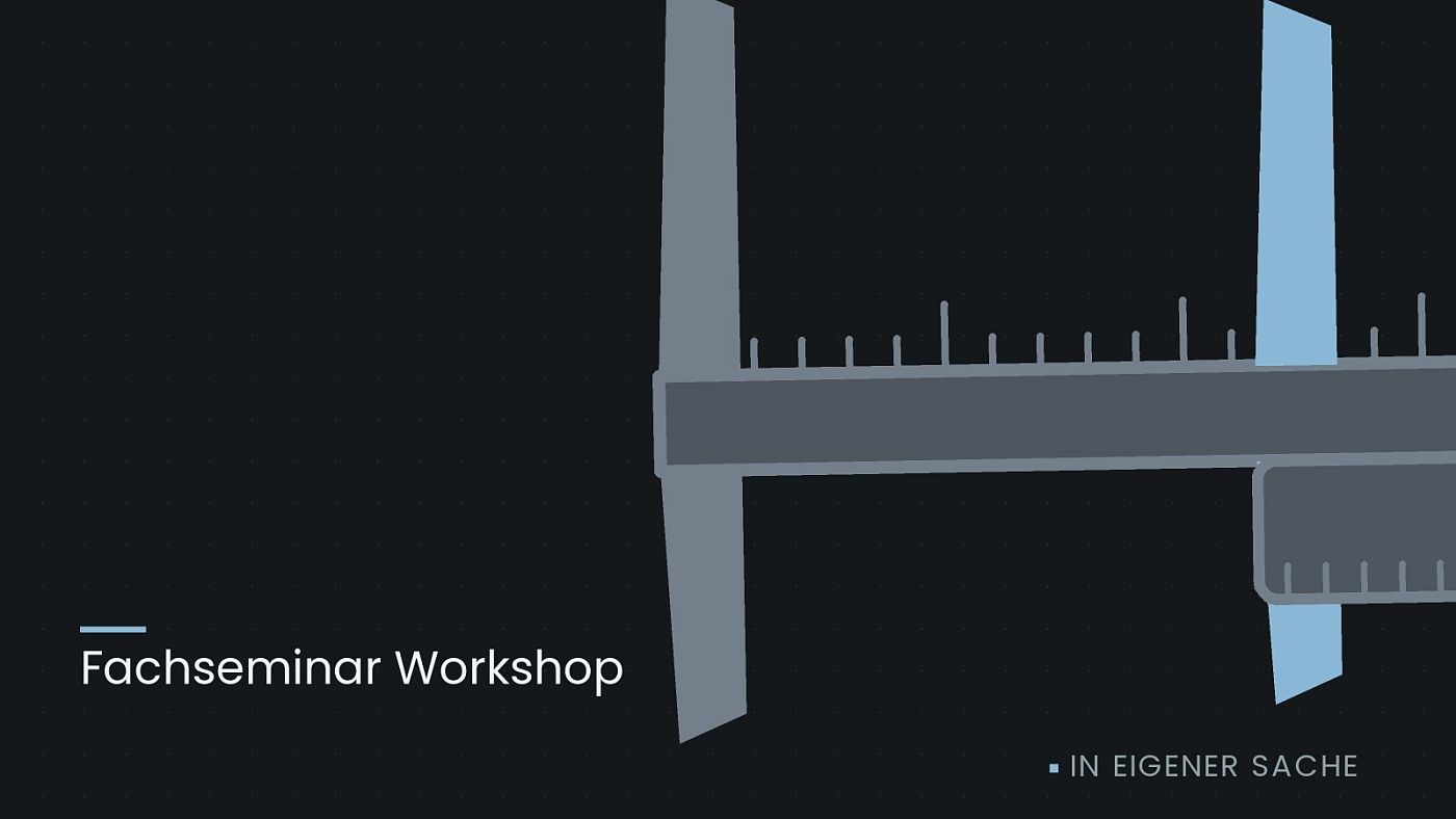 Symbolgrafik: ein gezeichneter Messschieber als Zeichen für eine Schadensbemessung, beschriftet mit „Fachseminar Workshop“.