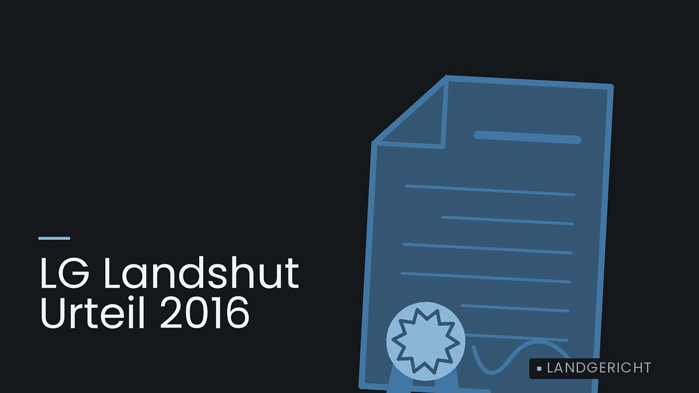 Symbolgrafik: eine gezeichnete Urkunde mit Siegel als Zeichen für eine Entscheidung, beschriftet mit „LG Landshut Urteil 2016“.