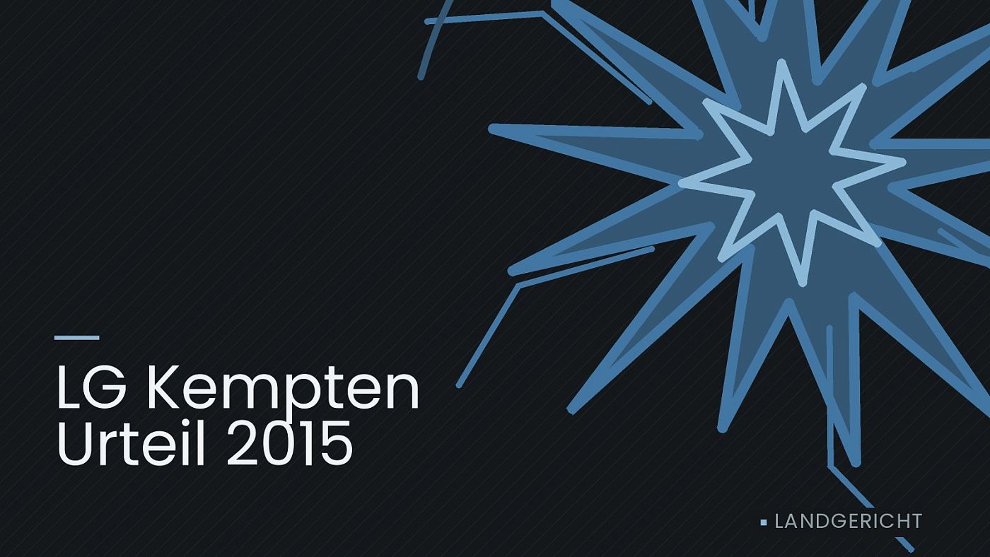 Symbolgrafik: eine sternförmige Aufprallmarke, beschriftet mit „LG Kempten Urteil 2015“.