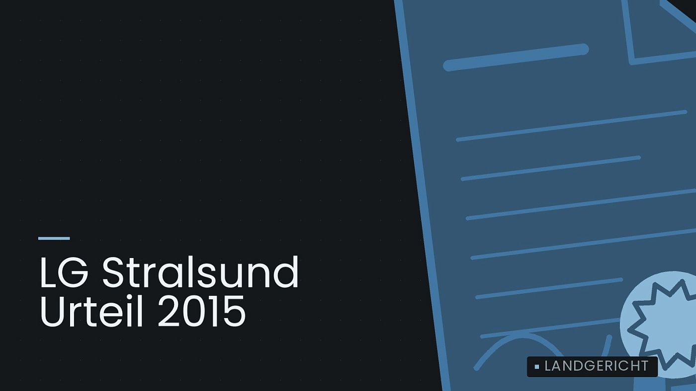 Symbolgrafik: eine gezeichnete Urkunde mit Siegel als Zeichen für eine Entscheidung, beschriftet mit „LG Stralsund Urteil 2015“.