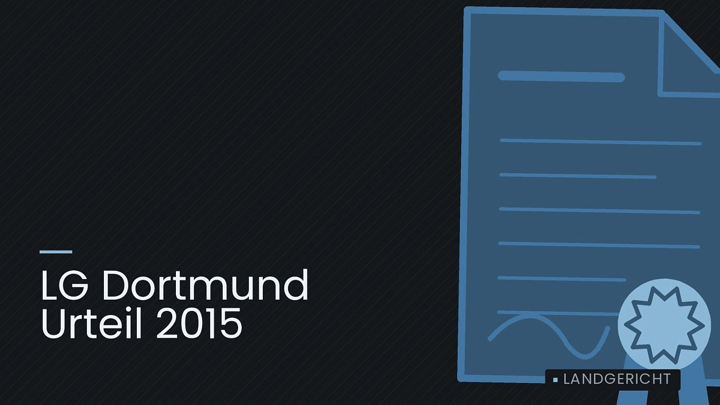 Symbolgrafik: eine gezeichnete Urkunde mit Siegel als Zeichen für eine Entscheidung, beschriftet mit „LG Dortmund Urteil 2015“.