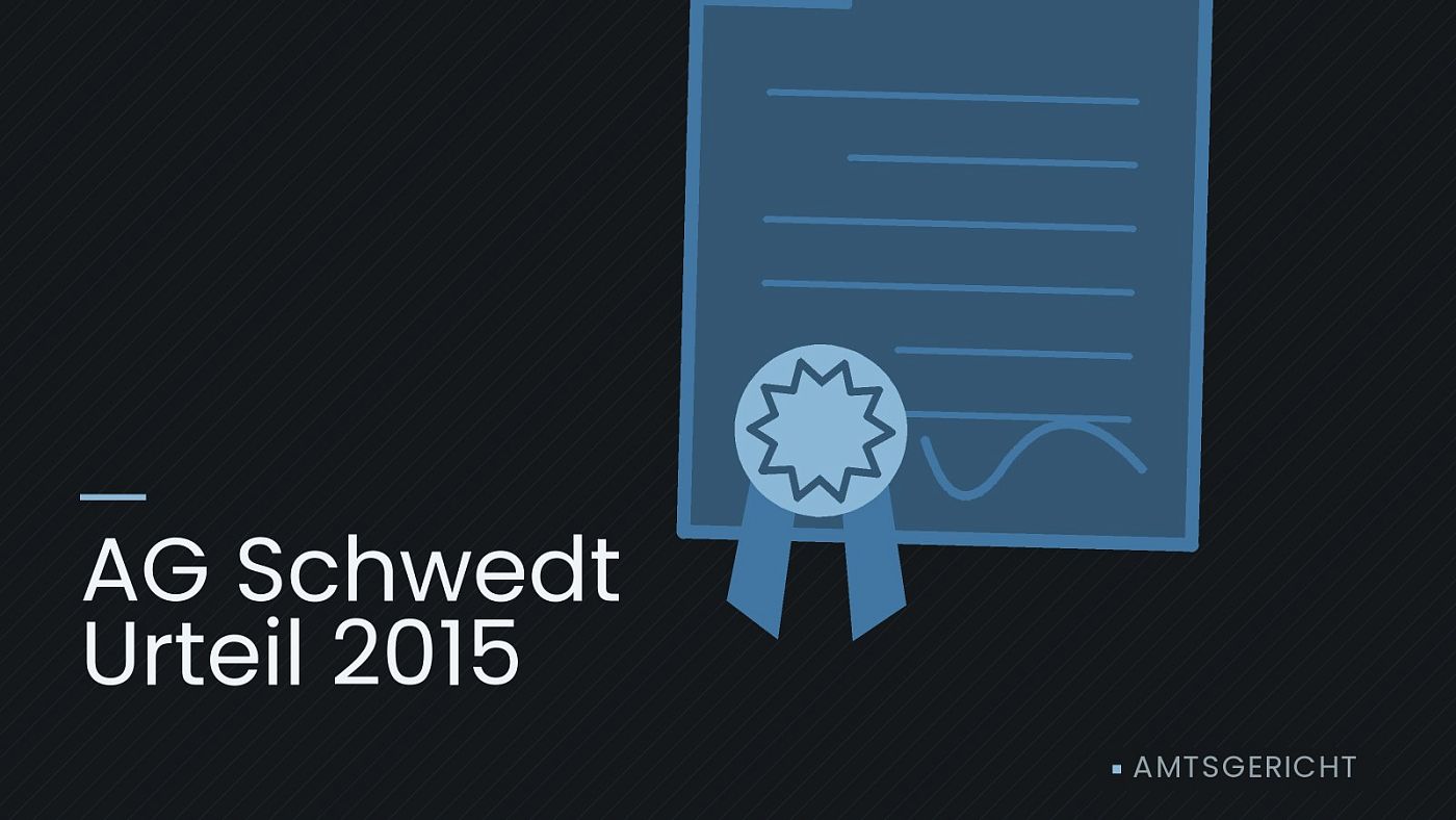 Symbolgrafik: eine gezeichnete Urkunde mit Siegel als Zeichen für eine Entscheidung, beschriftet mit „AG Schwedt Urteil 2015“.