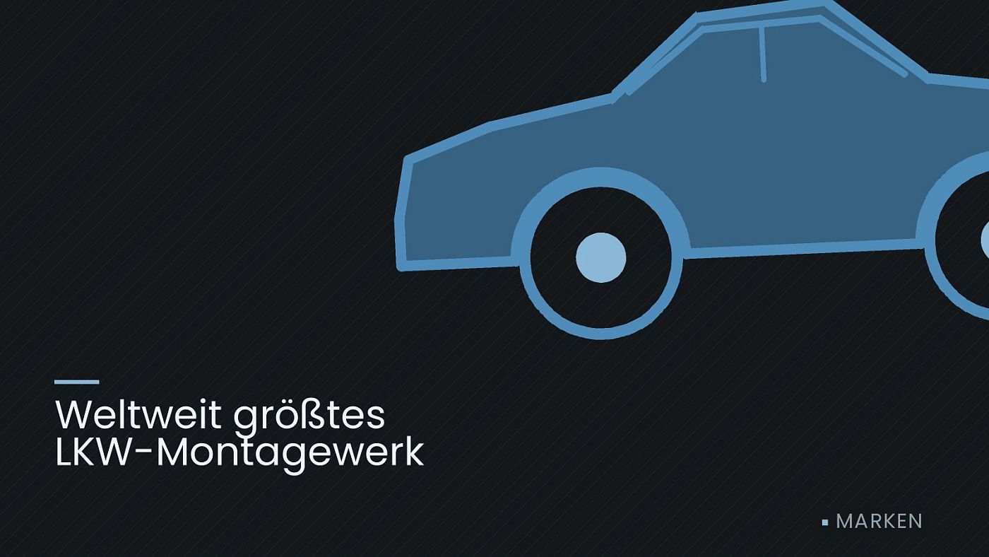 Symbolgrafik: die Umrisslinie eines Fahrzeugs von der Seite, beschriftet mit „Weltweit größtes LKW-Montagewerk“.