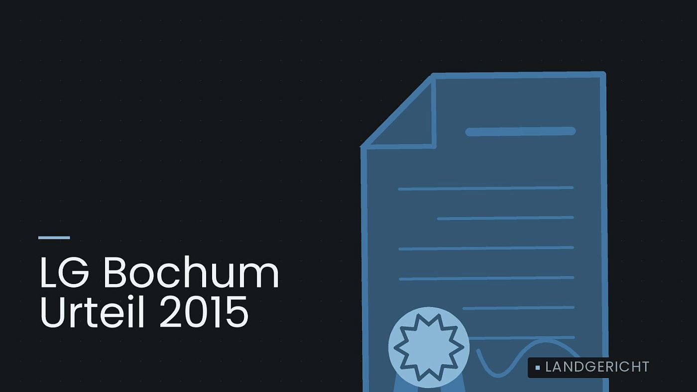 Symbolgrafik: eine gezeichnete Urkunde mit Siegel als Zeichen für eine Entscheidung, beschriftet mit „LG Bochum Urteil 2015“.