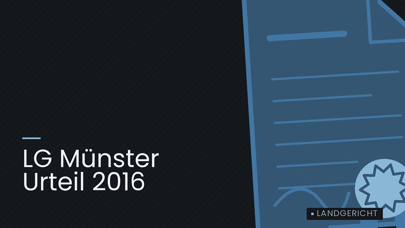 Symbolgrafik: eine gezeichnete Urkunde mit Siegel als Zeichen für eine Entscheidung, beschriftet mit „LG Münster Urteil 2016“.