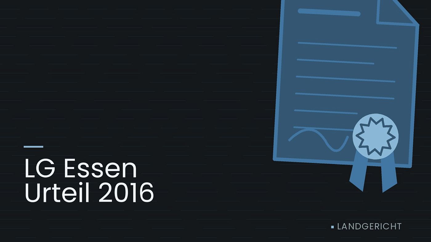 Symbolgrafik: eine gezeichnete Urkunde mit Siegel als Zeichen für eine Entscheidung, beschriftet mit „LG Essen Urteil 2016“.