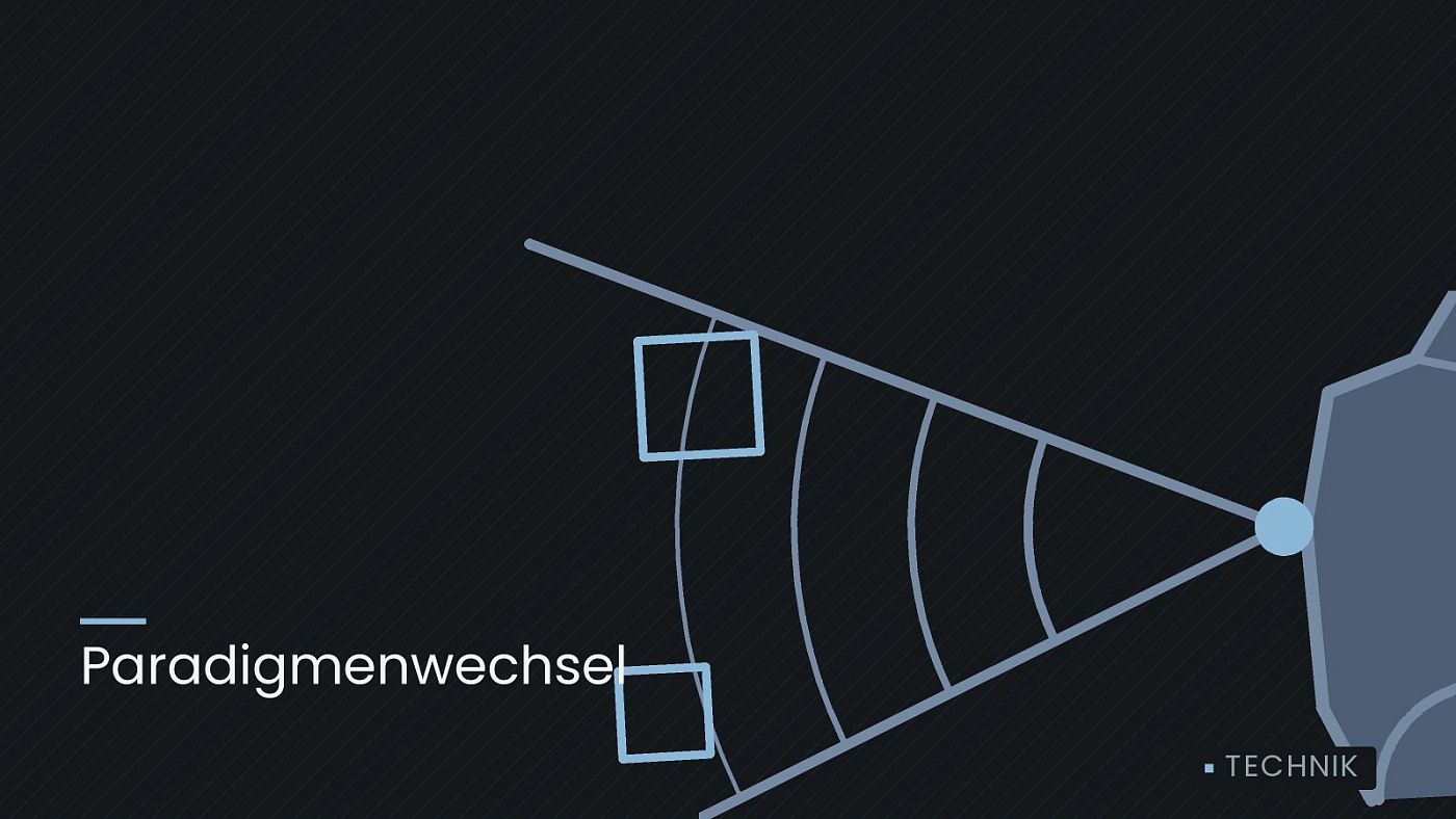 Symbolgrafik: ein gezeichneter Sensorkegel vor einer Fahrzeugfront, beschriftet mit „Paradigmenwechsel“.
