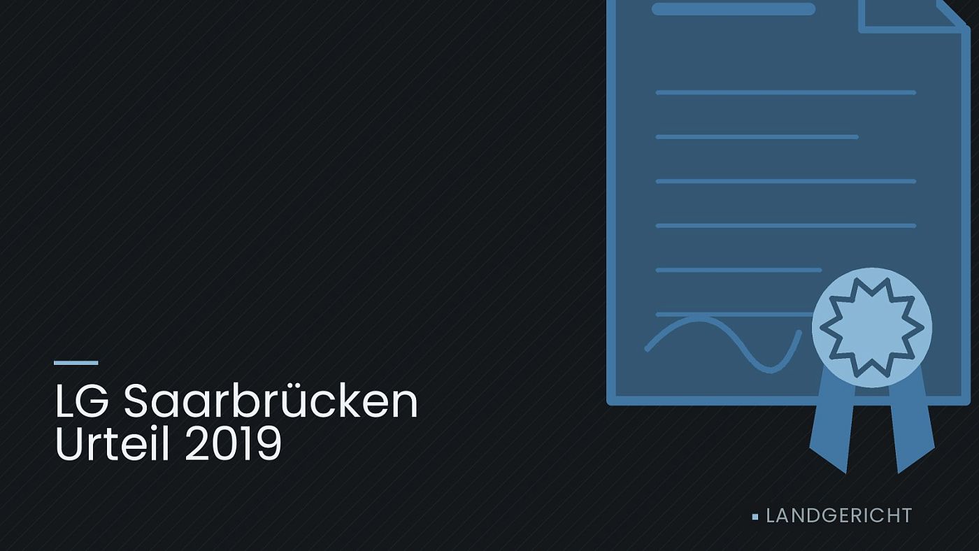 Symbolgrafik: eine gezeichnete Urkunde mit Siegel als Zeichen für eine Entscheidung, beschriftet mit „LG Saarbrücken Urteil 2019“.