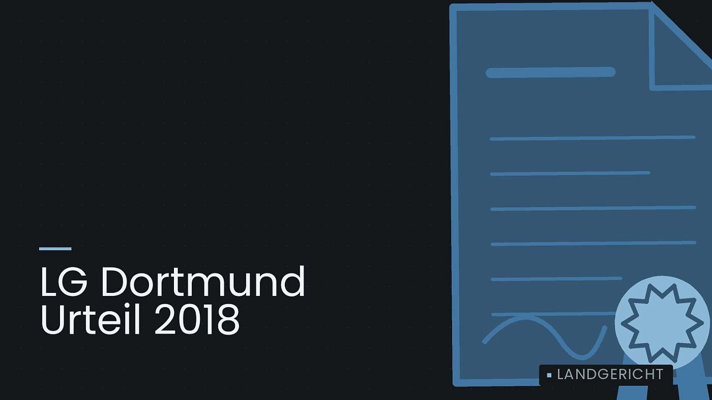 Symbolgrafik: eine gezeichnete Urkunde mit Siegel als Zeichen für eine Entscheidung, beschriftet mit „LG Dortmund Urteil 2018“.